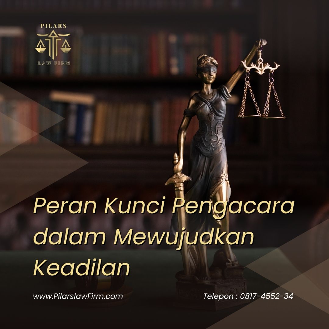 peran pengacara dalam hukum